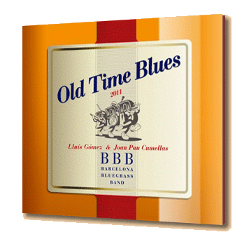 Old Time Blues - Barcelona Bluegrass Band